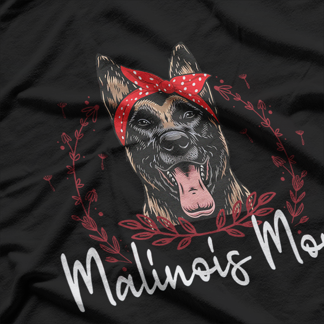 Malinois Mom: Proud Dog Lover T-Shirt