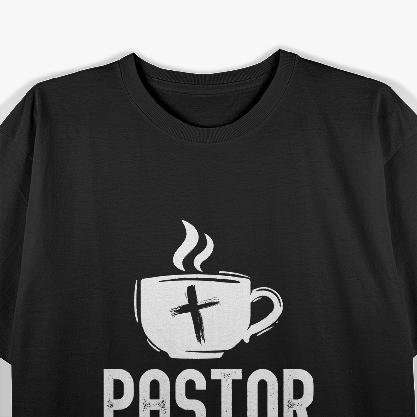Pastor - Powered Coffee and the Holy Spirit T-Shirt