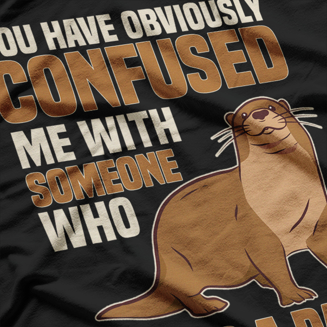 Sea Otter Builds Dam Cute Animal Nature Lover T-Shirt