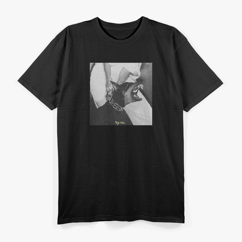 Angry Doberman: Try Me Bold Dog Lover T-Shirt