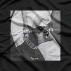 Angry Doberman: Try Me Bold Dog Lover T-Shirt