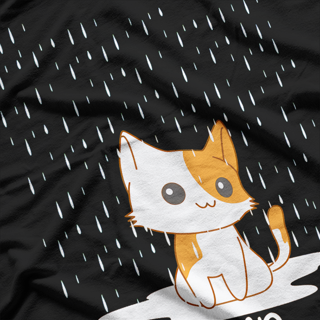 Wet Cat in Rain Relatable Pet Lover Humor T-Shirt