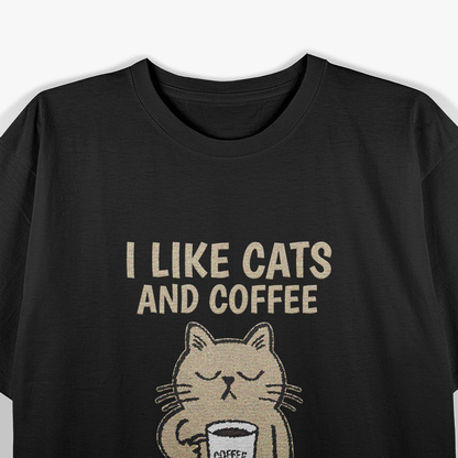 I Like Cats, Coffee, and Maybe 3 People – Funny Cat Lover T-Shirt