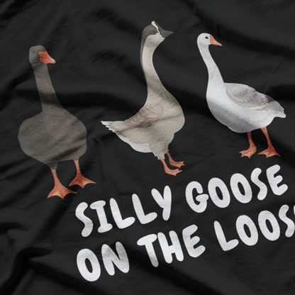 Silly Goose On The Loose Goose Hat Fun T-Shirt