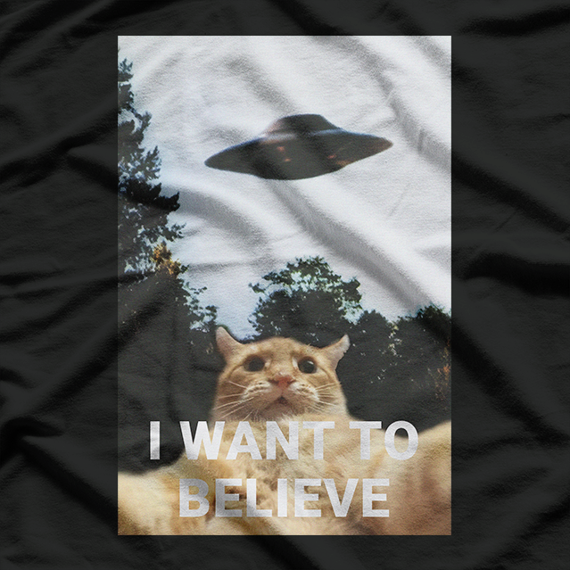 Funny Cat Selfie I Want to Believe UFO Alien Meme T-Shirt