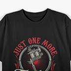 Just One More Tattoo I Promise Job T-Shirt
