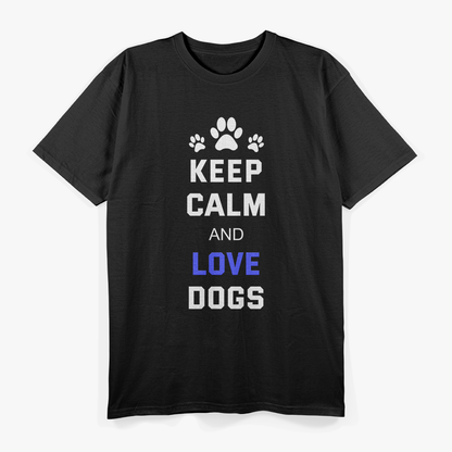 Keep Calm and Love Dogs T-Shirt