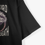 Live Weird, Fake Your Death: Funny Possum T-Shirt