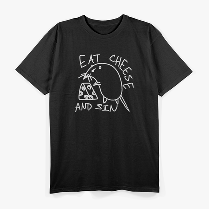 Eat Cheese And Sin Funny Meme Humor Food Lover T-Shirt