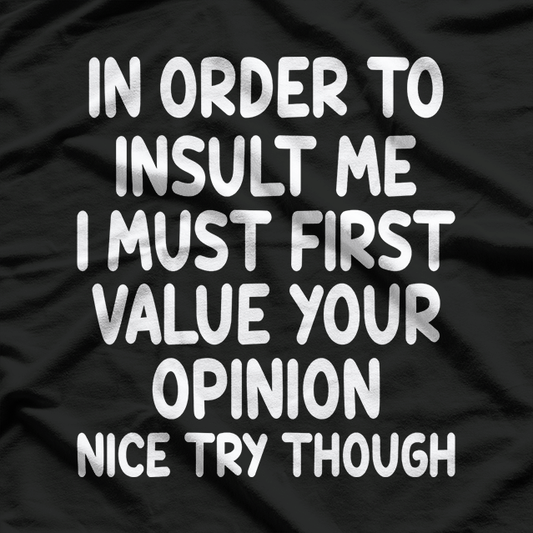 Warning: Highly Sarcastic – Funny Insult T-Shirt