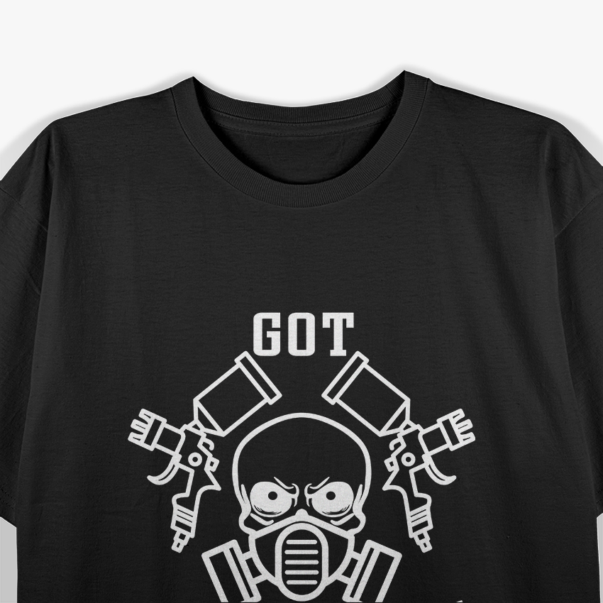 Got Overspray Auto Body Painter Car Mechanic T-Shirt