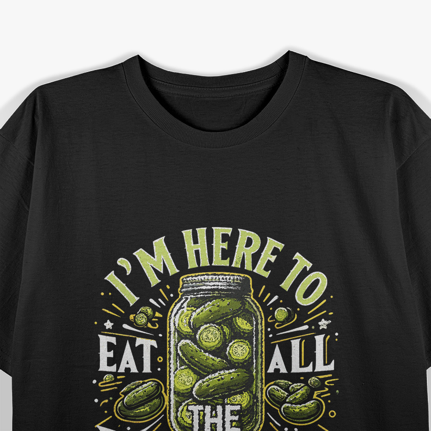 Pickle Lover Jar Funny Quote Graphic T-Shirt