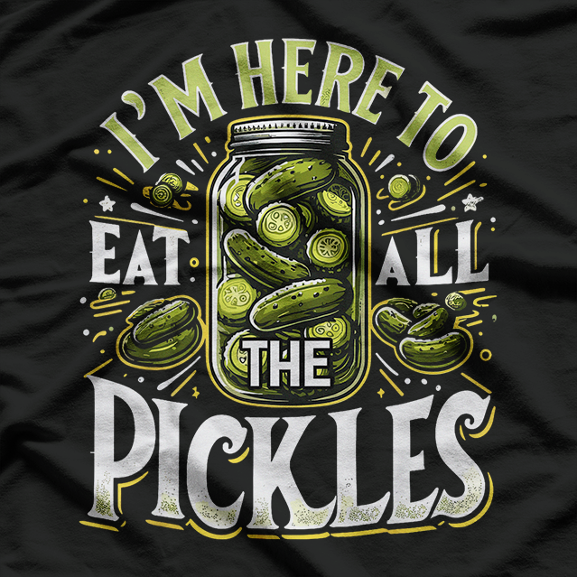 Pickle Lover Jar Funny Quote Graphic T-Shirt