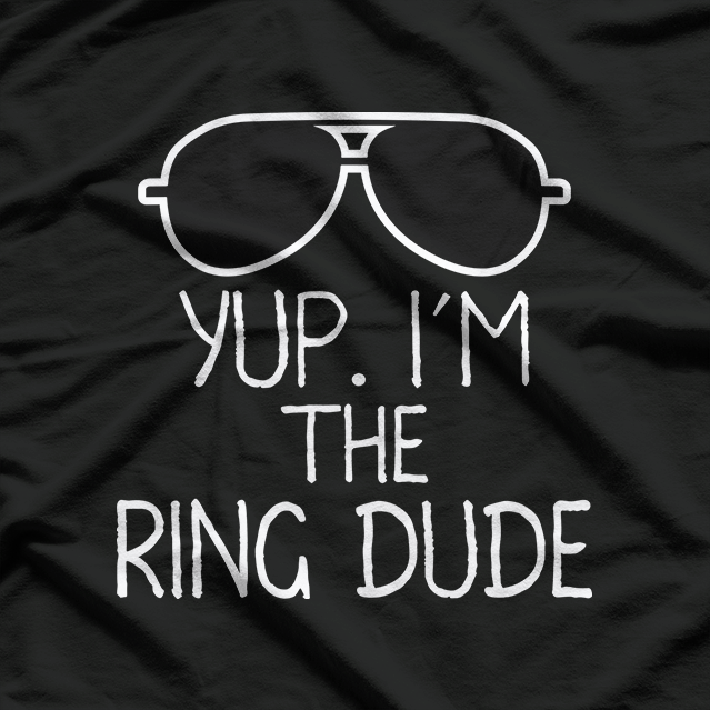 Yup, I’m The Ring Dude – Funny Wedding Kid T-Shirt
