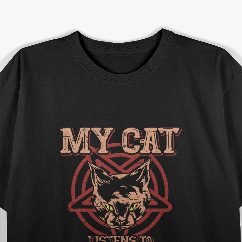 My Cat Listens to Metal: Funny Rock Lover T-Shirt