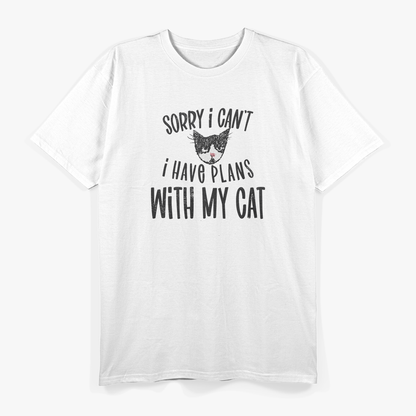 Sorry, I Can't: I Have Plans with My Cat T-Shirt