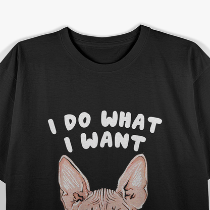 Sphynx Attitude: Middle Finger Cat "I Do What I Want" T-Shirt