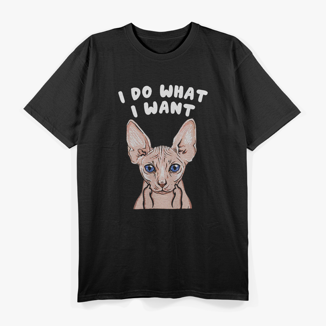 Sphynx Attitude: Middle Finger Cat "I Do What I Want" T-Shirt