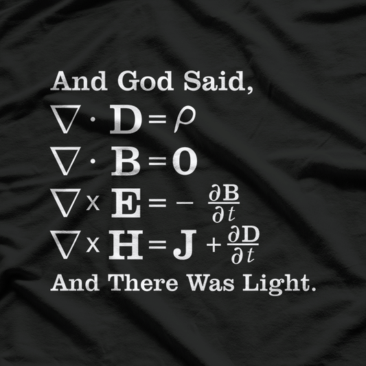 And God Said... And There Was Light - Inspirational Faith T-Shirt