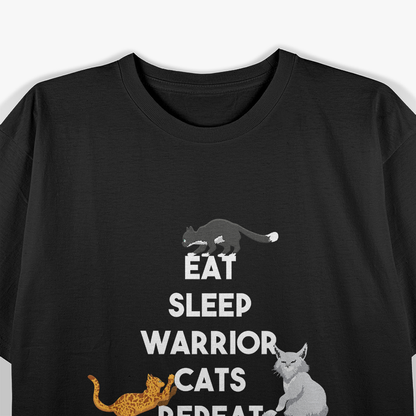 Eat Sleep Warrior Cats Repeat Funny Cat Lover Kitty Meme T-Shirt