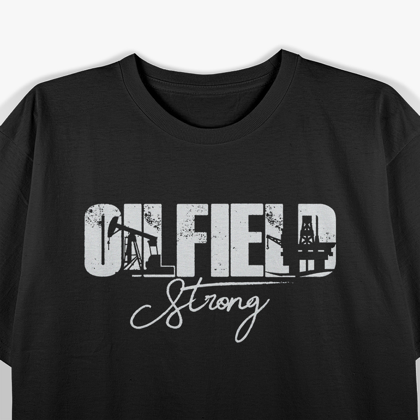 Oilfield Strong USA American T-Shirt