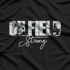 Oilfield Strong USA American T-Shirt