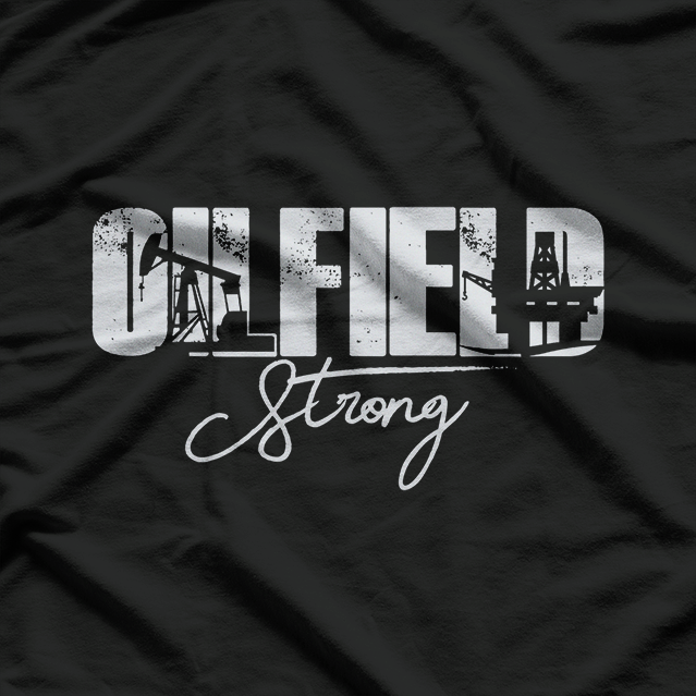 Oilfield Strong USA American T-Shirt