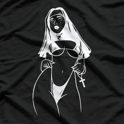 Sexy Nuns Bad Habits Unholy Design T-Shirt