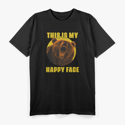 This Is My Happy Face – Funny Grumpy Bear T-Shirt