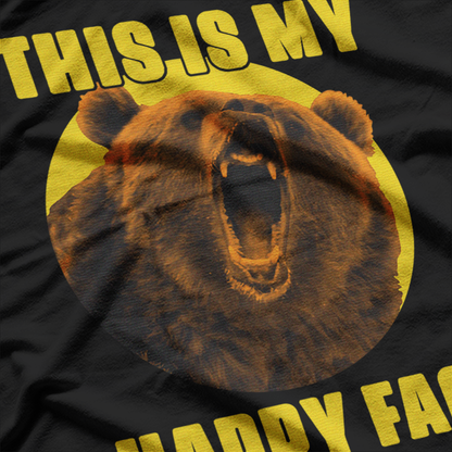 This Is My Happy Face – Funny Grumpy Bear T-Shirt