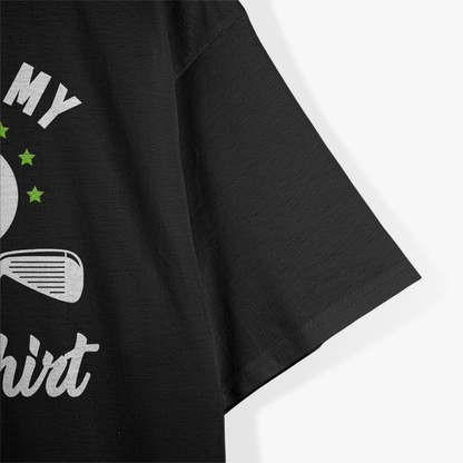 Funny Golf - Swing, Laugh, Repeat T-Shirt