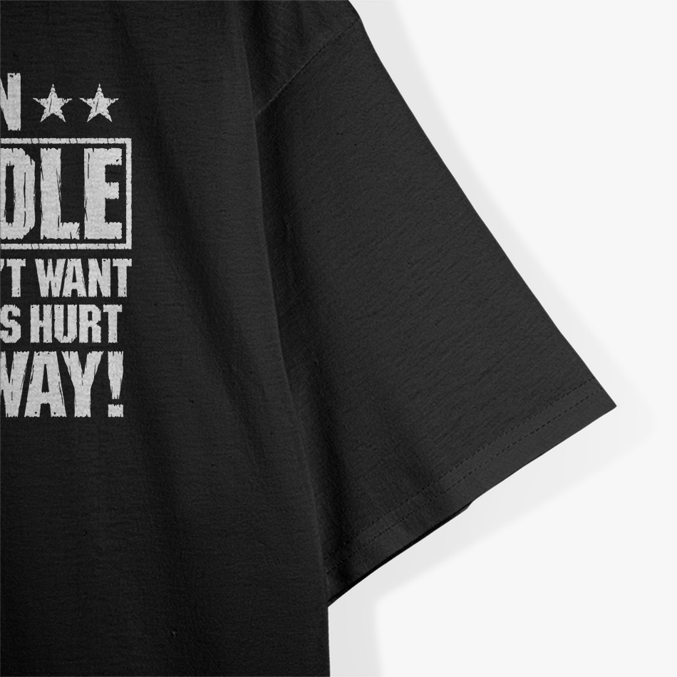 Sarcastic & Rude Funny Humor Gift for Men & Women T-Shirt