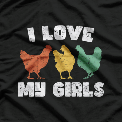 I Love My Hens – Cute Funny Chicken Farmer Backyard Poultry T-Shirt