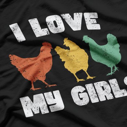 I Love My Hens – Cute Funny Chicken Farmer Backyard Poultry T-Shirt