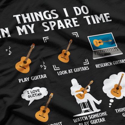 Things I Do in My Spare Time Guitar Player Edition T-Shirt