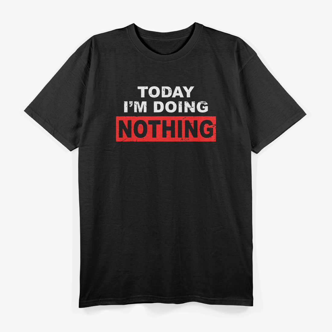 Today I’m Doing Nothing Funny Classic T-Shirt