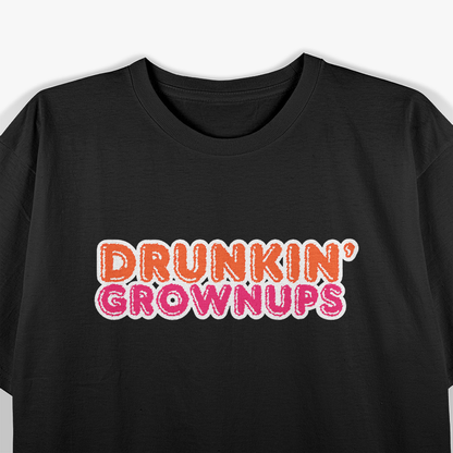 Drunken Grownups Funny Drinking Parody T-Shirt