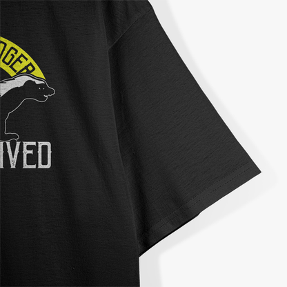 The Honey Badger Has Arrived Fearless Wild Animal T-Shirt