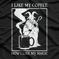 I Like My Coffee Like My Magic - Witchy Goth Vibes T-Shirt