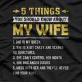 5 Things You Should Know About My Wife Funny Husband T-Shirt