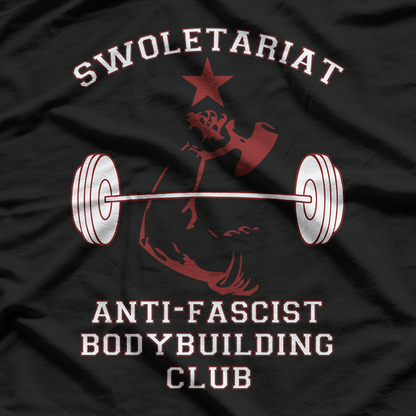 Swoletariat Bodybuilding Club Socialist Anti-Fascist T-Shirt