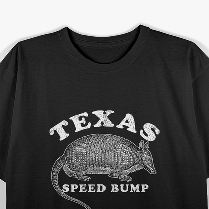 Texas Speed Bump 9 Banded Armadillo Funny Roadkill Humor T-Shirt
