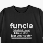 Funcle - Funny Uncle Definition Gift Idea T-Shirt