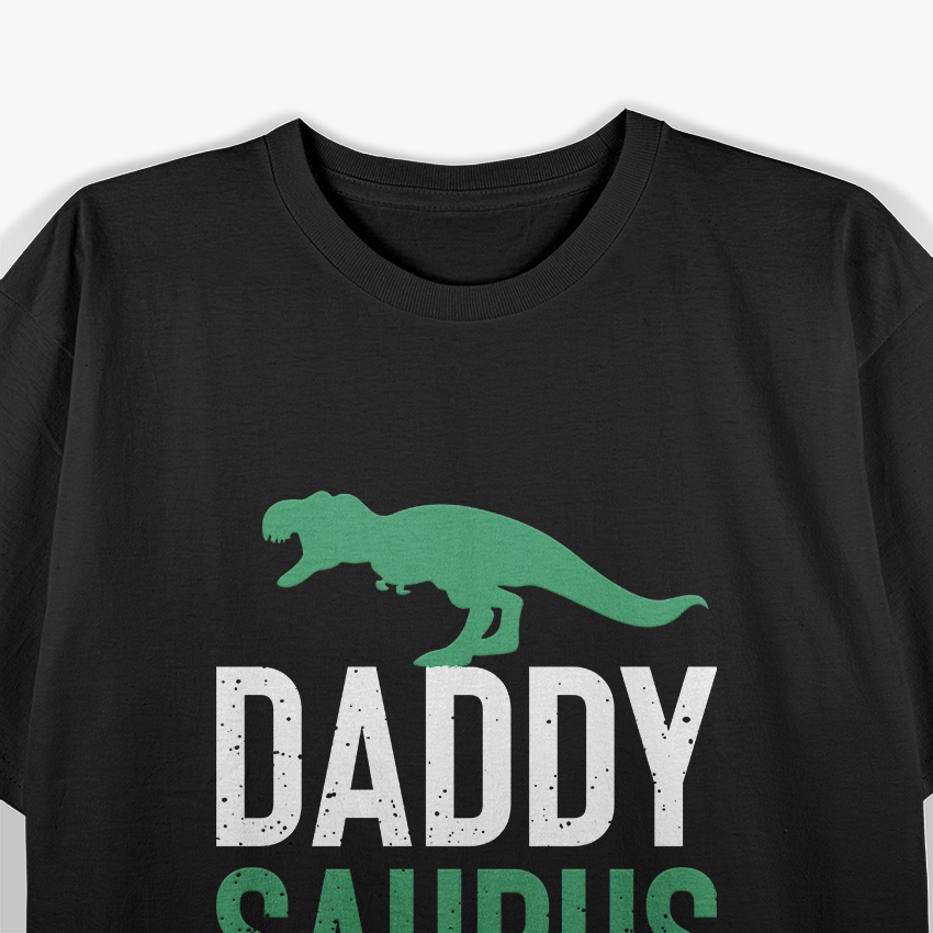 Daddy Saurus Rex – Cool Father’s Day Dino T-Shirt