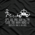 Fun and Games - Funny Sarcastic Adult Humor T-Shirt