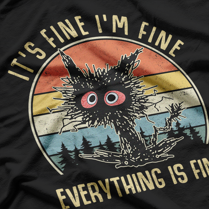 It’s Fine I’m Fine Everything Is Fine Funny Scattered Cat Retro T-Shirt