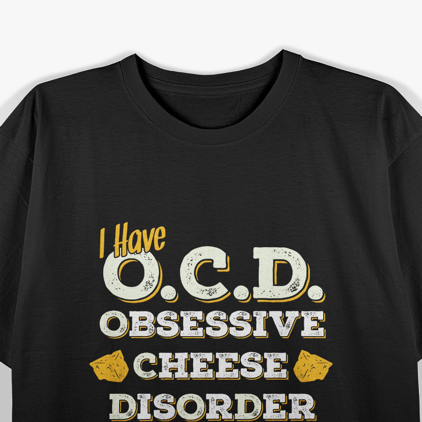 Obsessive Cheese T-Shirt