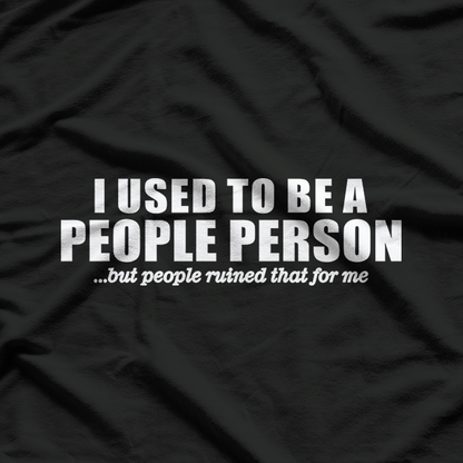 People Person Rude Sarcastic Humor T-Shirt