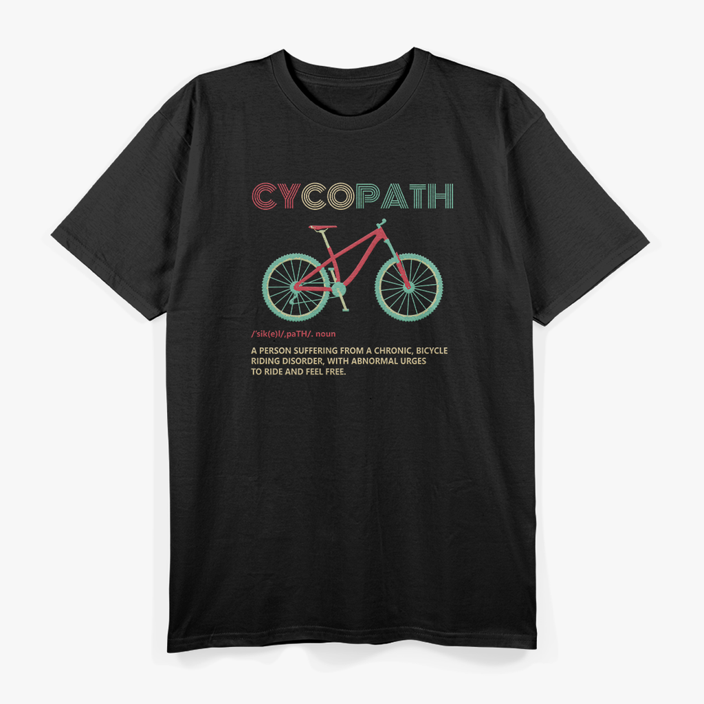 Cycopath Funny Cycling Definition T-Shirt