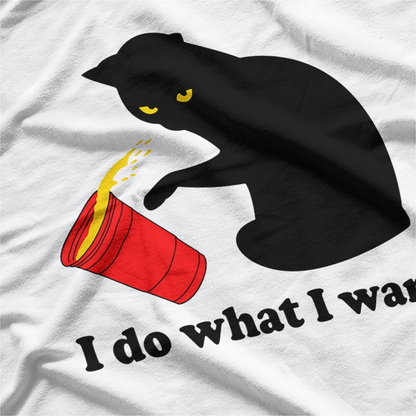 I Do What I Want: Black Cat Attitude T-Shirt